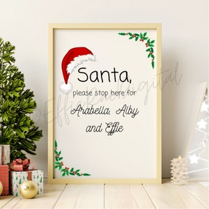 Personalised santa stop here sign, print at home digital download
