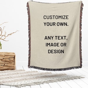 Custom woven blanket your own design photo text wedding birthdays anniversary gift for her gift for him