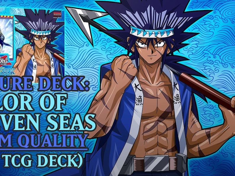 May include: A blue and white anime character with spiky black hair and a blue headband. The character is holding a brown spear and has a blue and white outfit with a Japanese symbol on it. The background is a blue and white wave pattern. The text "LORE OF SEVEN SEAS (TCG DECK)" is visible in the image.