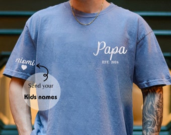 Comfort Colors Custom Embroidered Papa Shirt With Kids Names on Sleeves, Papa EST T-shirt, New Dad Shirt, Personalized Dad Est 2023 Shirts