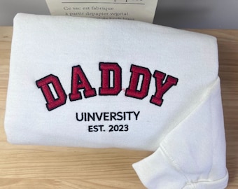 Daddy University Embroidery Sweatshirt, Daddy Est Sweatshirt, Gift For Dad, Unique Gifts for Dad, Father's Day Gift