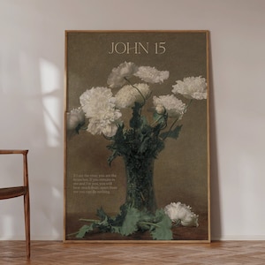 Vintage art | John 15 | Printed and Shipped | Modern Scripture Decor | Bible Verse Prints | Christian Home Decor | Christian Faith Poster