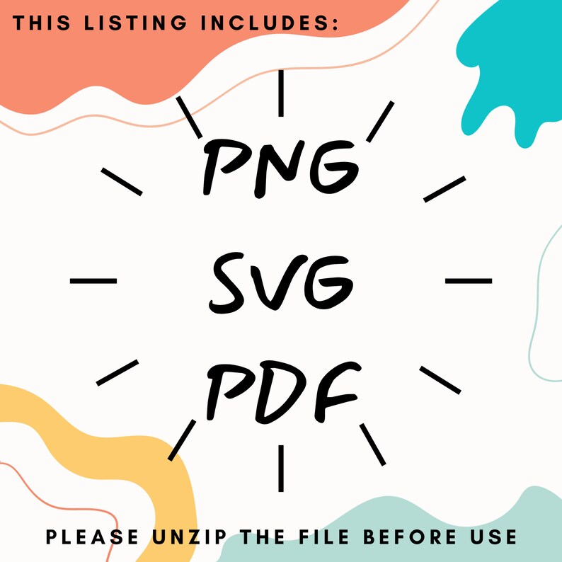 May include: This listing includes PNG, SVG, and PDF files. Please unzip the file before use.