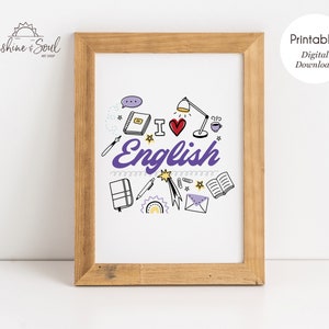 I Love English, Printable Classroom Decor, Teacher Gift, Printable Wall Art (Digital Download)