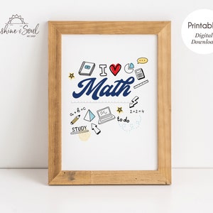 Ich liebe Mathe, druckbares Klassenzimmer Dekor, Lehrer Geschenk, druckbare Wandkunst (digitaler Download)