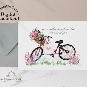 Le monde est plus beau, carte de voeux vélo et fleurs, téléchargement numérique imprimable