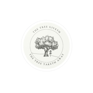 Disc Golf Sticker, The Tree Giveth Sticker, Frisbee Golf Sticker, Laptop Sticker, Water Bottle Sticker, Disc Golf Gift for him