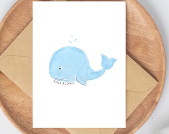 Whale Sympathy Card: Thinking of You - DIY Printable (PDF)