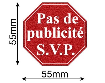 La plaquette - Pas de Publicité S.V.P. - pour la boite aux lettres - Plaque de Porte - en rouge mat avec lettrage blanc -