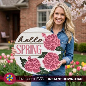 Hello Spring Door Hanger SVG, Layered Peonies Wood Round Sign, Flower Welcome Sign Laser Cut File, Spring Porch Decor, Glowforge Files