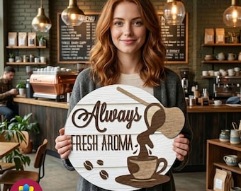Letrero de cafetería SVG 3D cortado con láser en capas "Aroma siempre fresco". Arte mural multicapa para taza de café. Descarga digital para Glowforge y CNC.