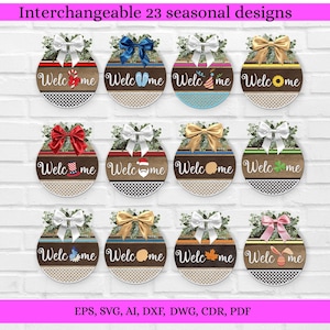 Welcome Interchangeable Graphics Sign SVG, Welcome Interchangeable Door Hanger SVG,  Seasonal SVG, Seasonal Door Sign,  Cricut