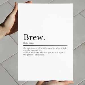 Brew Definition Wall Print | Funny Kitchen Prints | Kitchen Print | Kitchen Décor | Tea Print | Gift For Tea Lover | Coffee Quotes Wall Art