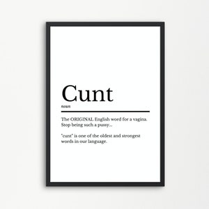 Cunt Print | Wall Art Print | Cunt Poster | Definition Print | Quote Print