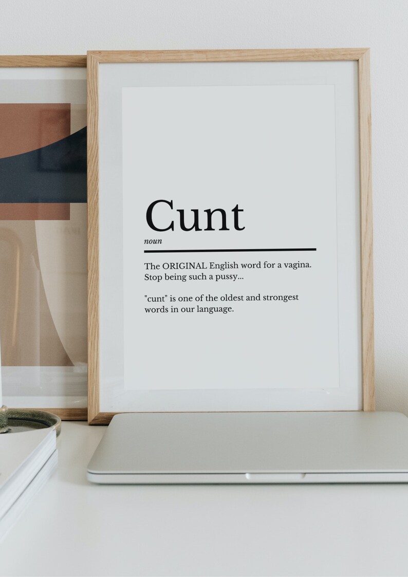 Cunt Print Wall Art Print Cunt Poster Definition Print Quote Print ...