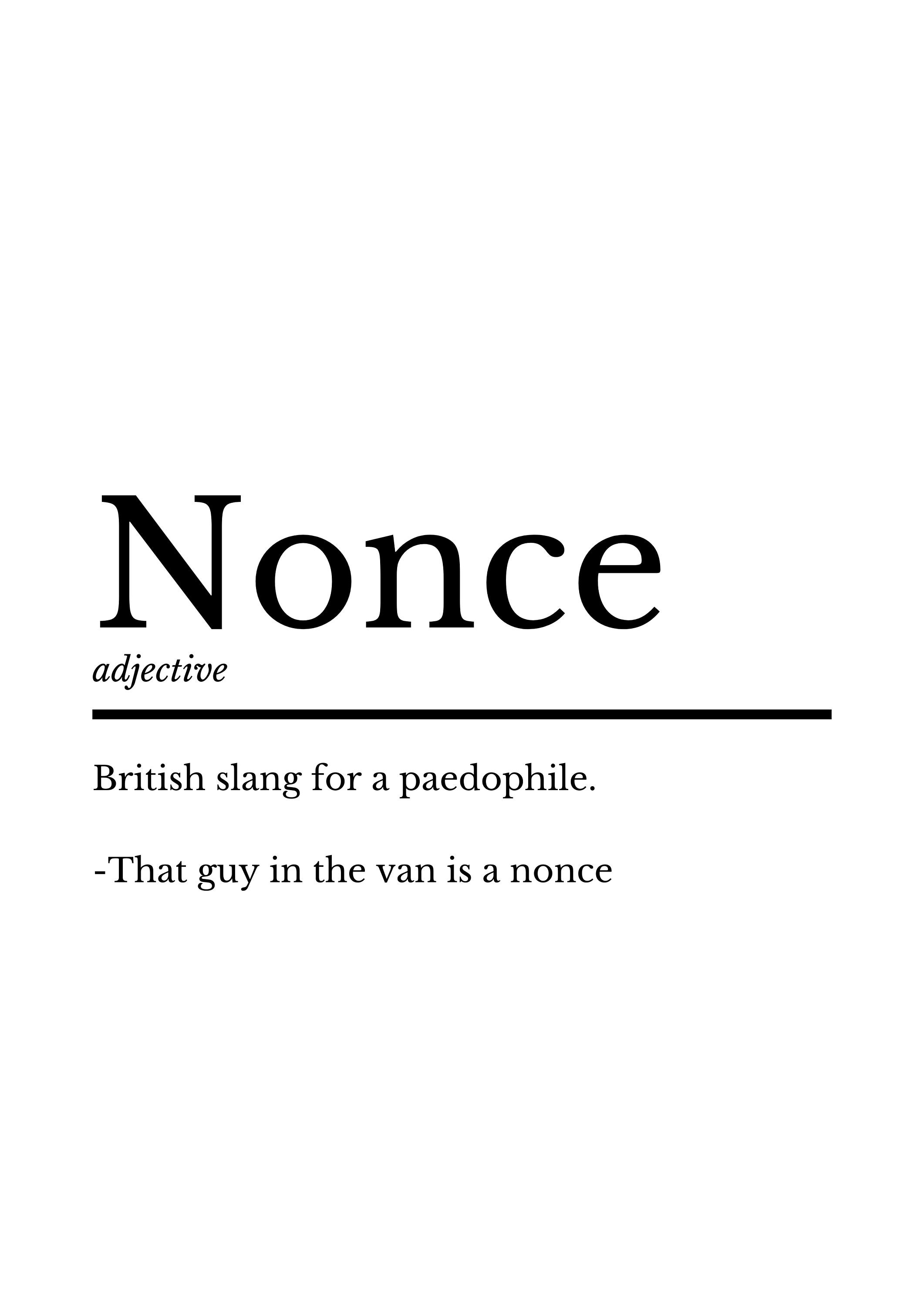 Buy Nonce Print Wall Art Print Nonce Poster Definition Print Quote