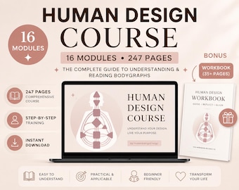Human Design Course + Workbook | Learn to Read BodyGraphs | Human Design Guide PDF | 16 Module Training | Digital Download