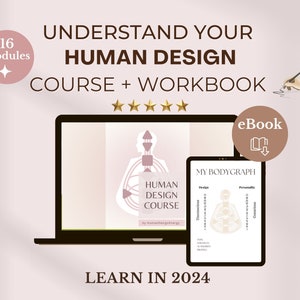 HUMAN DESIGN COURSE | Learn Human Design online 2024 | Human Design eBook | Course + Workbook Bundle | Human Design Kit Instant Download