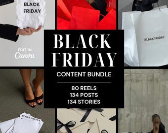 Pode incluir: Um gráfico de pacote de conteúdo de Black Friday com o texto Black Friday Content Bundle, 80 Reels, 134 Posts, 134 Stories e Edit in Canva. A colagem mostra várias cenas, incluindo sacolas de compras, envelopes com fitas pretas e sinalização.