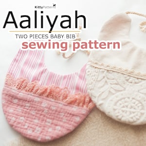 Aaliyah Two-Piece Baby Bib Sewing Pattern: Newborn & Toddler (PDF)