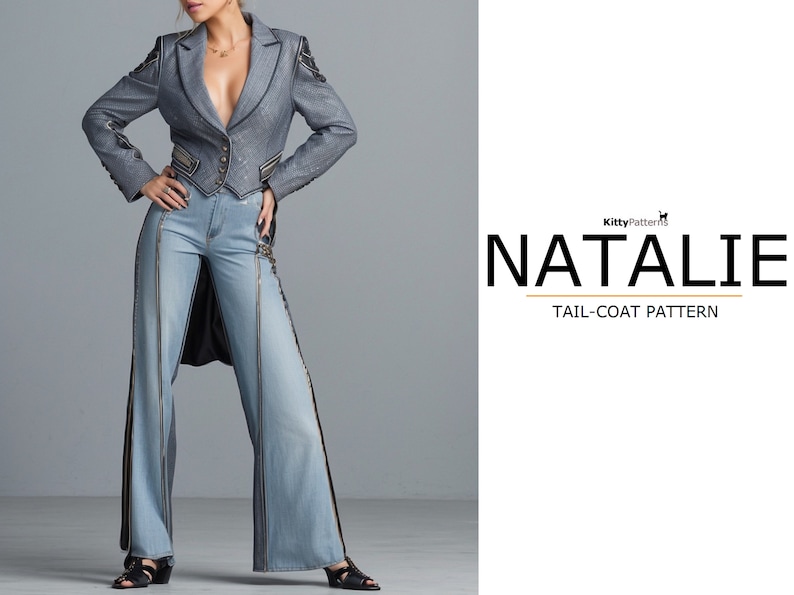 May include: A woman wearing a blue denim jacket with a long tail and matching blue denim trousers. The jacket has gold accents and the trousers have gold zips down the sides. The text "Natalie Tail-Coat Pattern" is visible in the image.