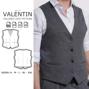 May include: A digital sewing pattern for a tailored vest, called "Valentin". The pattern is available in sizes S-M-L-XL-2XL and can be printed on A0, A4, US Letter, or PDF.