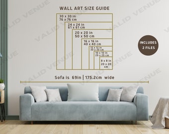 Può includere: Una guida alle dimensioni dell'arte da parete con diverse dimensioni in pollici e centimetri. La guida include dimensioni che vanno da 8x8 pollici a 30x30 pollici. Il testo "Sofa is 69in | 175.2cm wide" è visualizzato sotto la guida. La guida include anche il testo "Includes 2 Files".