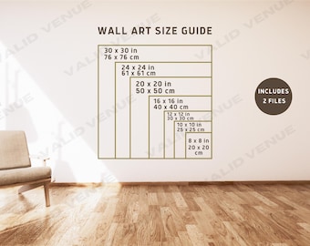 May include: A wall art size guide with different sizes listed in inches and centimeters. The guide includes sizes from 8x8 inches to 30x30 inches. The text "Includes 2 Files" is also included in the image.