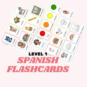 May include: A set of colorful Spanish flashcards for learning basic vocabulary. The cards feature illustrations of common objects and animals, along with their Spanish names. The cards are labeled "Level 1" and "Spanish Flashcards".