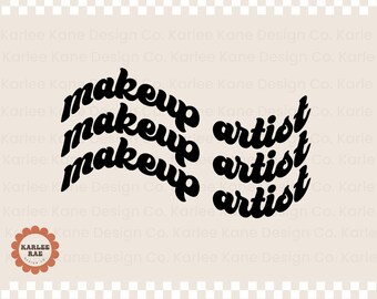 Make-up Artist, Retro-Text, PNG-Dateien, digitale Downloads, MUA, Make-up-Künstler, süßes Make-up-Artist-Zitat, welliger Make-up-Artist-Text