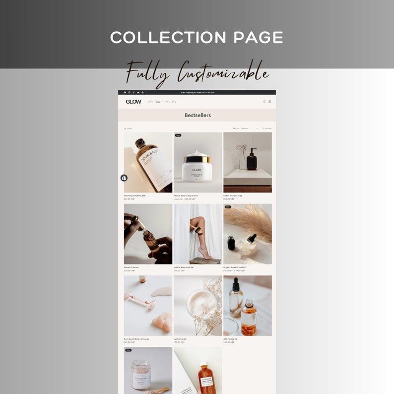 May include: A collection page for a beauty brand called GLOW, featuring a variety of products, including bath salts, body cream, body scrub, face roller, candles, and essential oils. The page is titled "Bestsellers".