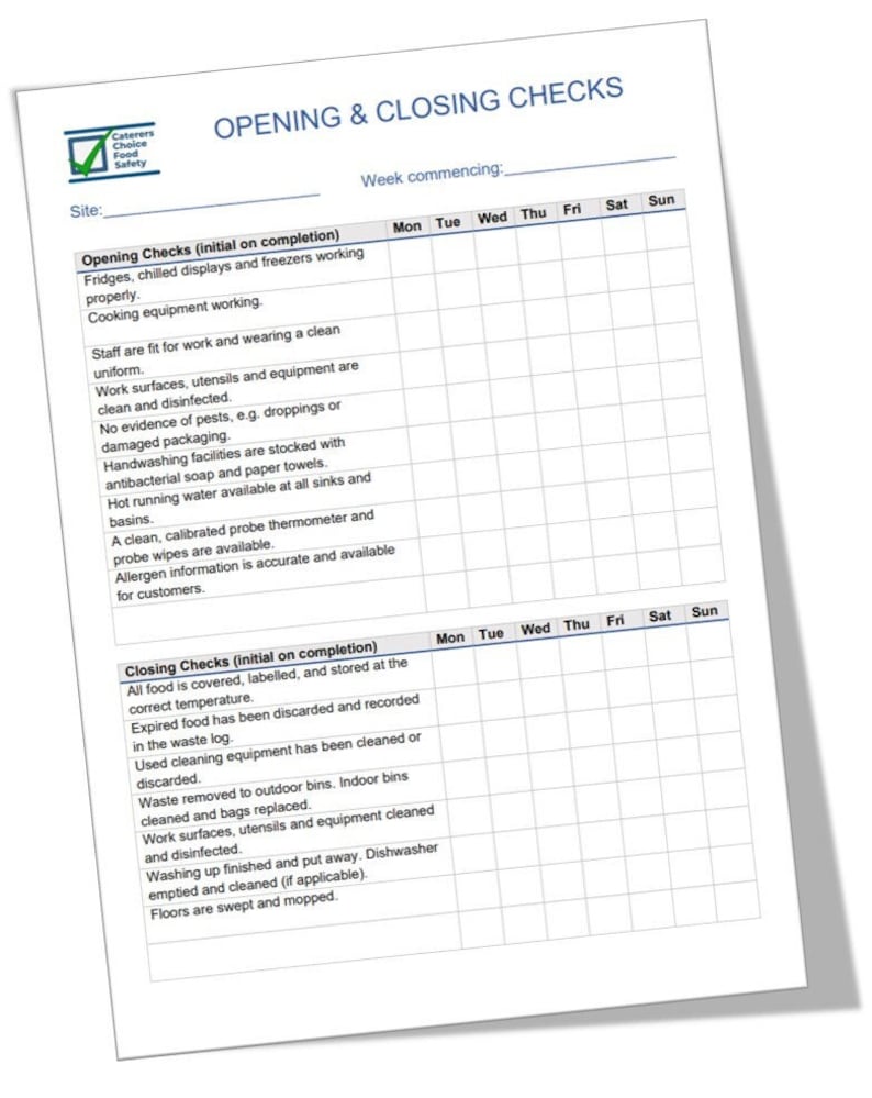 以下が含まれることがあります： 「OPENING & CLOSING CHECKS」と書かれた白い紙で、チェックリスト形式です。 開閉の手順が記載されており、機器の機能や清掃などのタスクをチェックするスペースがあります。 Caterers Choice Food Safetyのロゴが見えます。