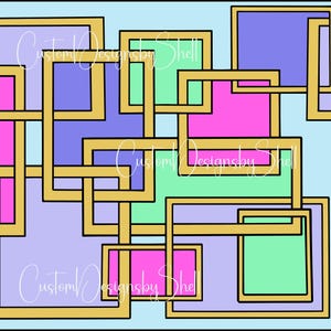 May include: Abstract geometric design featuring interlocking gold rectangles over blocks of pink, purple, green, and blue on a light blue background. The text "Custom Designs by Shell" is written in cursive across the image.
