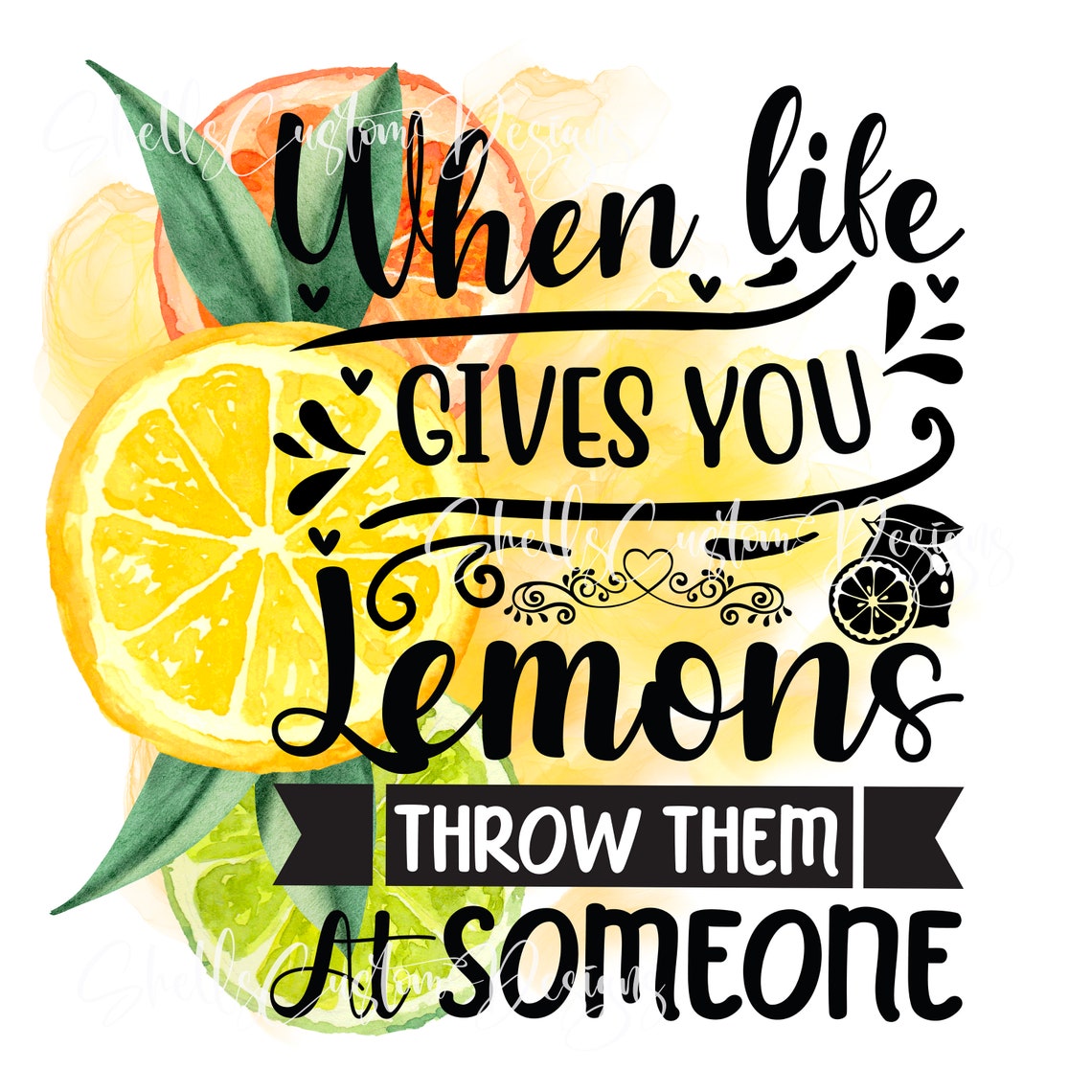 When Life Gives You Lemons Throw Them at Someone Printed Decal Etsy
