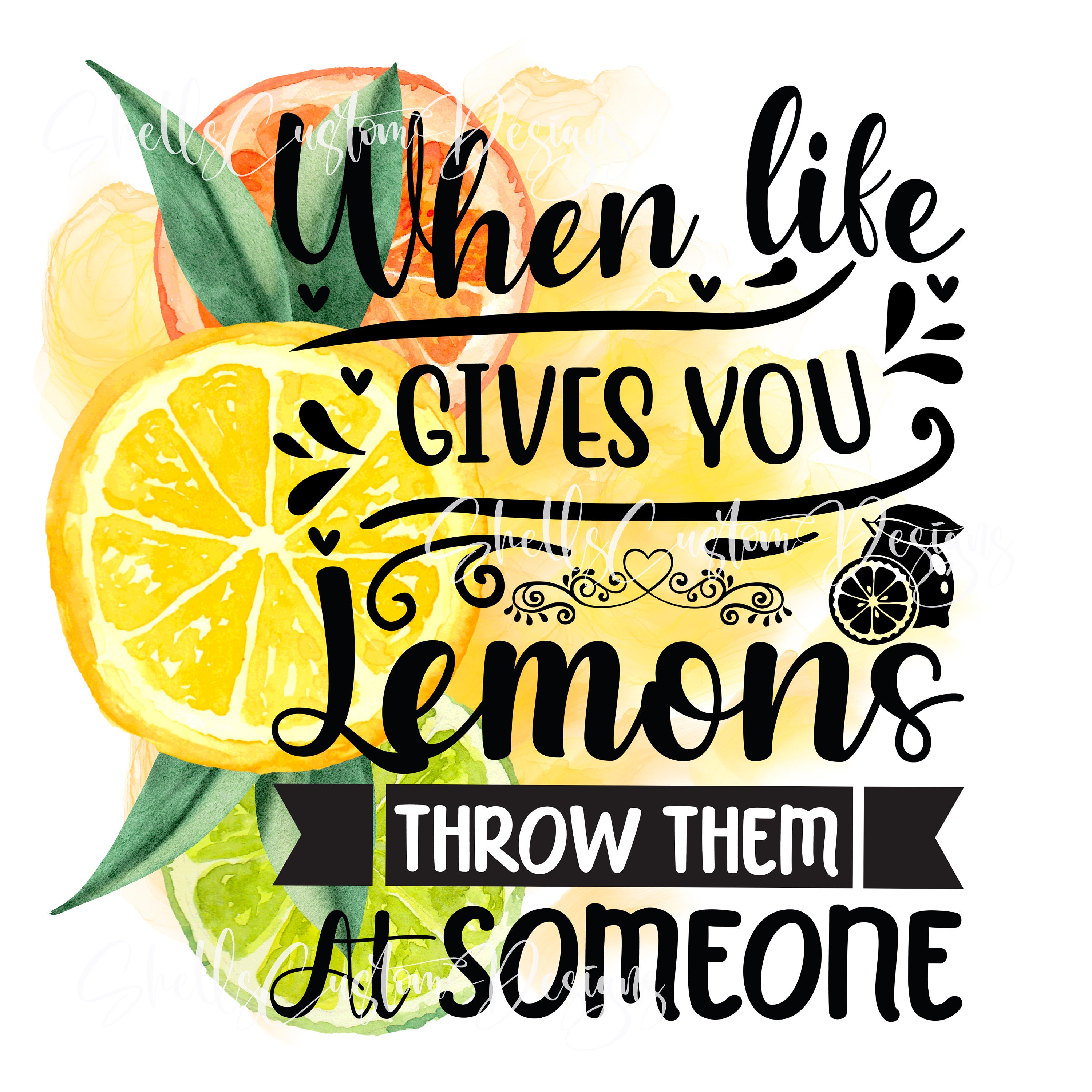 When Life Gives You Lemons Throw Them at Someone Printed Decal Etsy