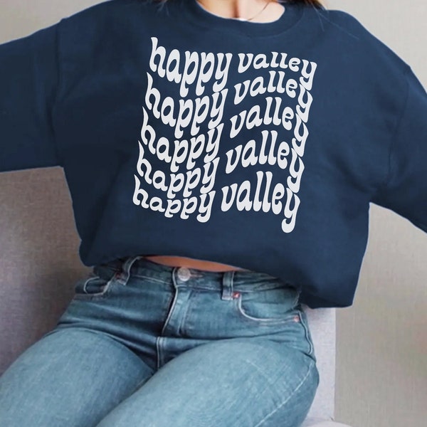 Happy Valley Sweatshirt Penn State Crewneck State College PA Tailgating Sweater Penn State College Football Shirt PSU Nittany Lions Game Day