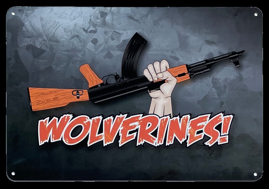 Patriot Patch Co. - Wolverines! AK-47 Sign - Red Dawn Sign - Etsy