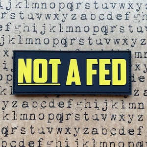 Patriot Patch Co. - NOT A FED - Patch