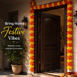 K&ouml;nnte beinhalten: Eine dunkelbraune Holzt&uuml;r, umrahmt von einer langen Girlande aus abwechselnd gelben und orangefarbenen Ringelblumen. Der Text lautet: Bring Home Festive Vibes. Brighten every moment & occasion. Eine gr&uuml;ne Topfpflanze und eine Wandlaterne sind zu sehen.
