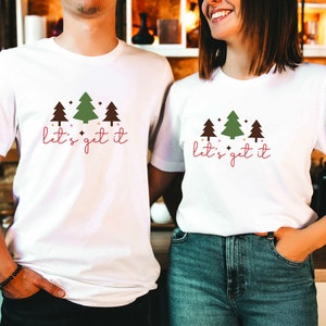 Let&#39;s Get It Shirt, Christmas Tree Shirt, Retro Christmas Shirt, Christmas Party Shirt, Christmas Family Shirt, Christmas Family Gifts