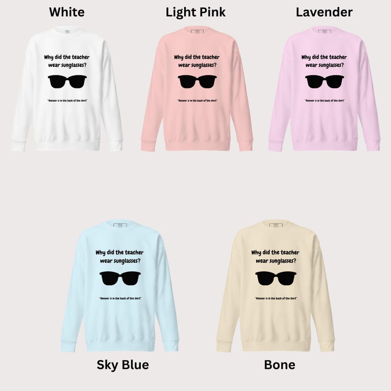 Sweatshirt Chart Color: White, Light Pink, Lavender, Sky Blue and Bone.