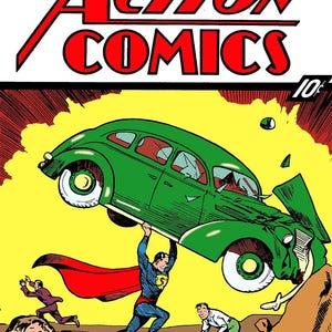 May include: Vintage comic book cover for Action Comics No. 1, June 1938. Superman lifts a green car, with the title in red and yellow. Other figures react in fear. The comic book cover has a yellow background.