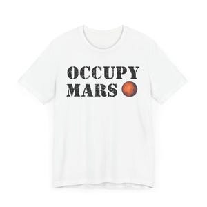Occupy Mars Elon Musk Unisex Jersey Short Sleeve Tee