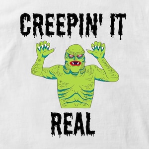 Creepin&#39; It Real Graphic Digital Download Image, Transparent Background SVG & PNG File Format, Funny Design Horror