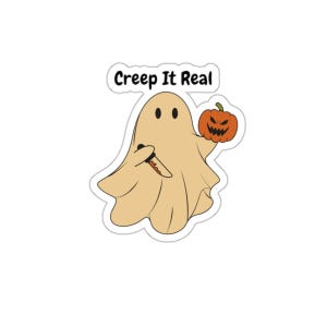 Creep It Real Ghost Kiss-Cut Stickers