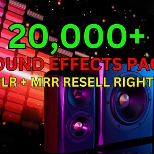 May include: A colorful image with the text "20,000+ SOUND EFFECTS PACK PLR + MRR RESELL RIGHTS" and three speakers in the foreground. The speakers are blue, purple, and black.