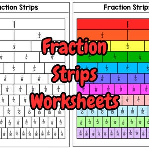 May include: Black and white fraction strips worksheet with a colorful fraction strips worksheet on the right. The worksheets show fractions from 1/2 to 1/16.