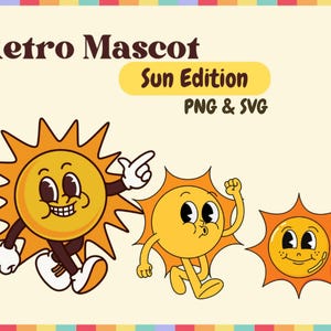 May include: Three cartoon suns with smiling faces and different expressions. The suns are yellow with orange rays and have black eyes and mouths. The text "Retro Mascot Sun Edition PNG & SVG" is at the top of the image.
