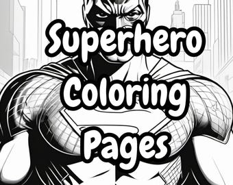 10 Superhero Coloring Book Pages Instant Digital Download Printable