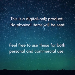 K&ouml;nnte beinhalten: Ein sternen&uuml;bers&auml;ter Nachthimmel mit dem Text "This is a digital-only product. No physical items will be sent Feel free to use these for both personal and commercial use."